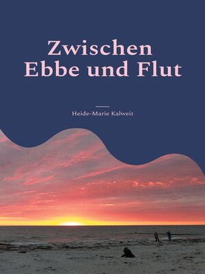 cover image of Zwischen Ebbe und Flut